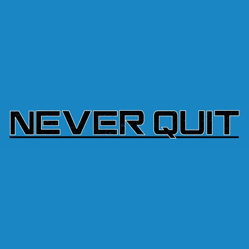Never Quit Endurance Motif