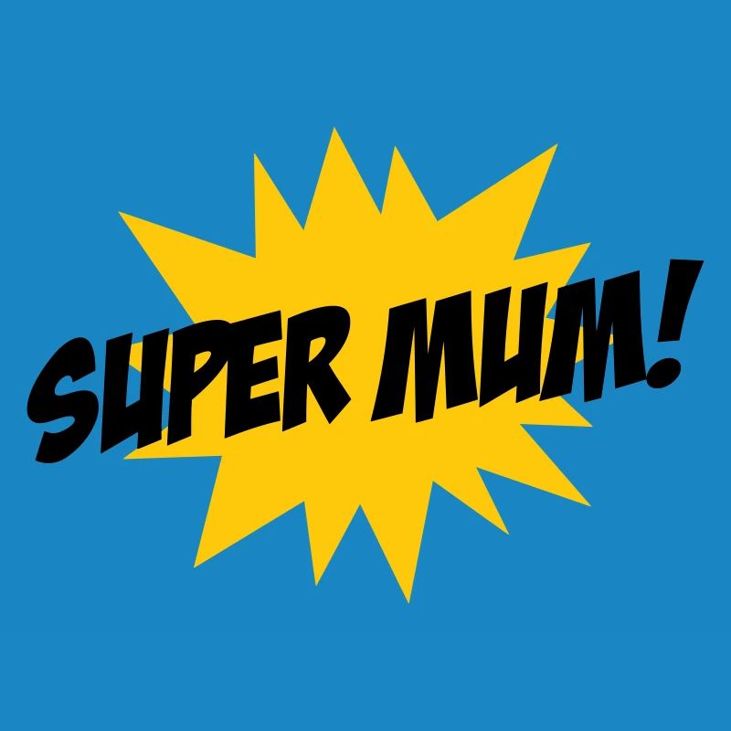 Super Mom - Muttertag