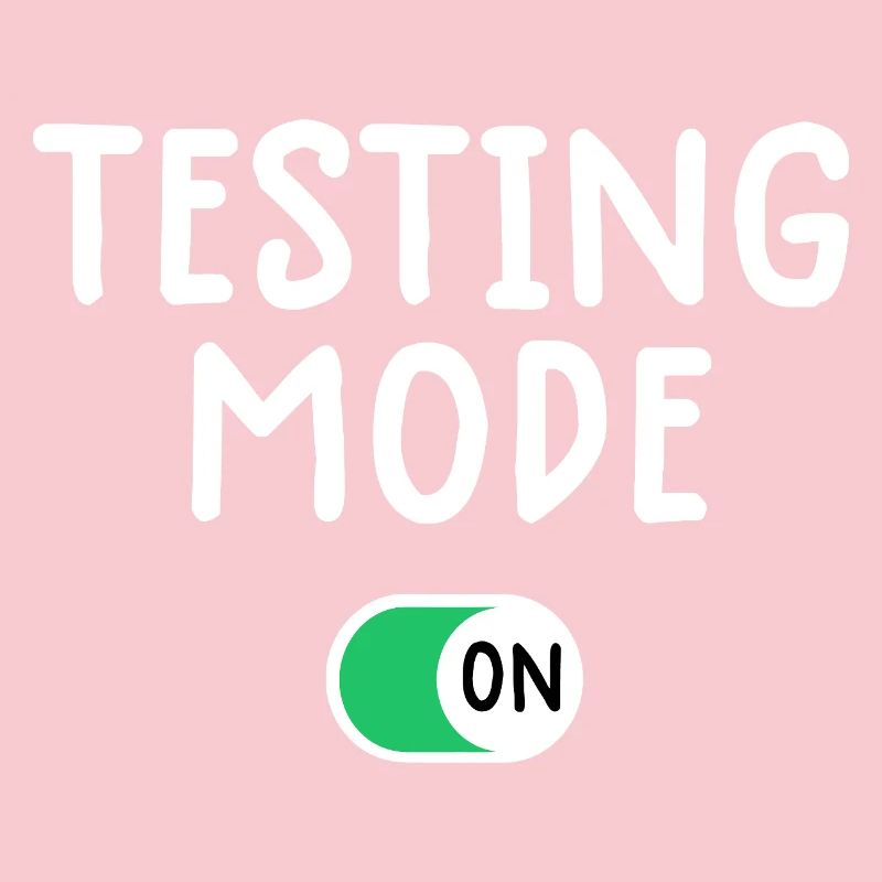 Testing Mode On Graphic Tee