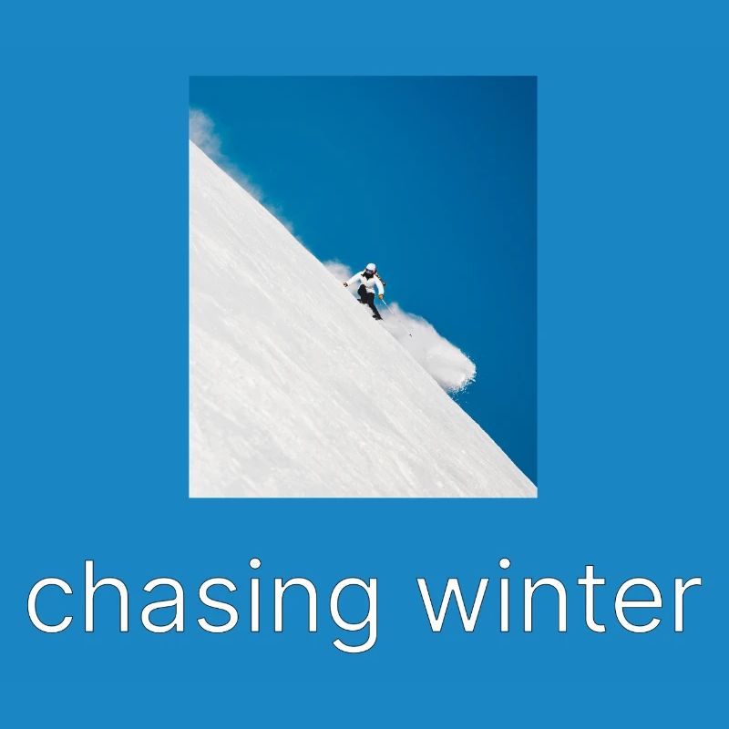Chasing Winter