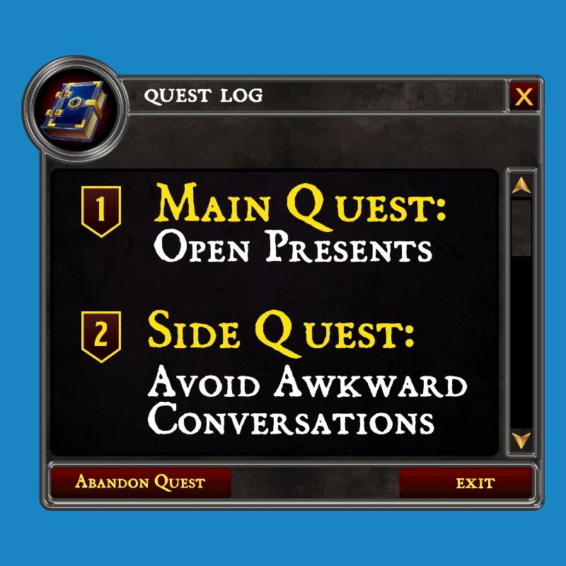 Main Quest Open Presents Side Quest Avoid