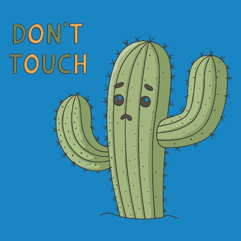 Sad Cactus Warning Don't Touch