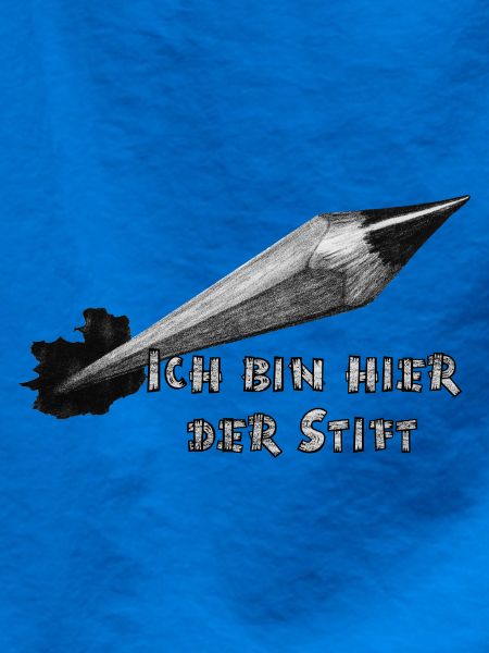 Ich bin hier der Stift