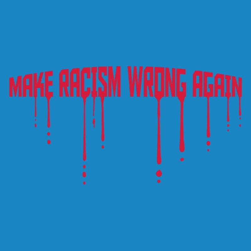 make racism wrong again