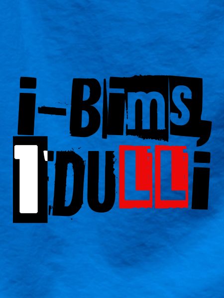 i-Bims, 1 Dulli