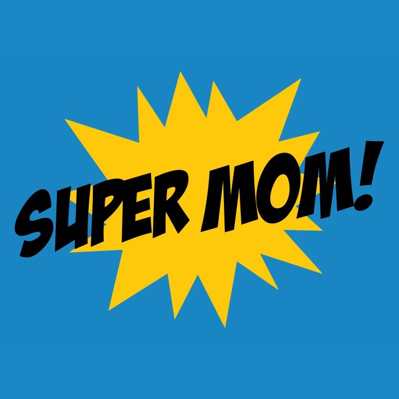 Super Mom - Muttertag