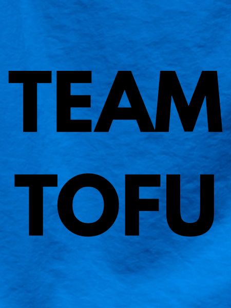 Team Tofu – Vegan Statement