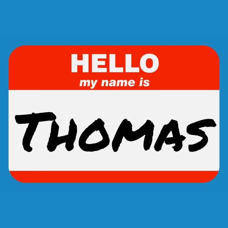Hello My Name Is Thomas Label Name Tag
