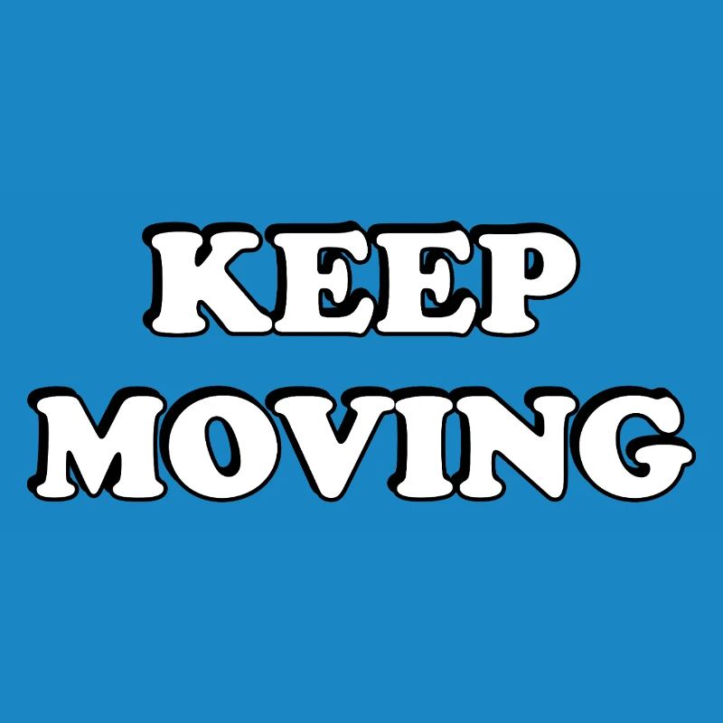 Keep Moving 