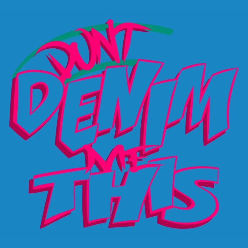 Ne me faites pas ça en denim