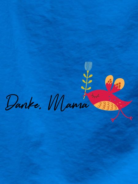 Danke Mama