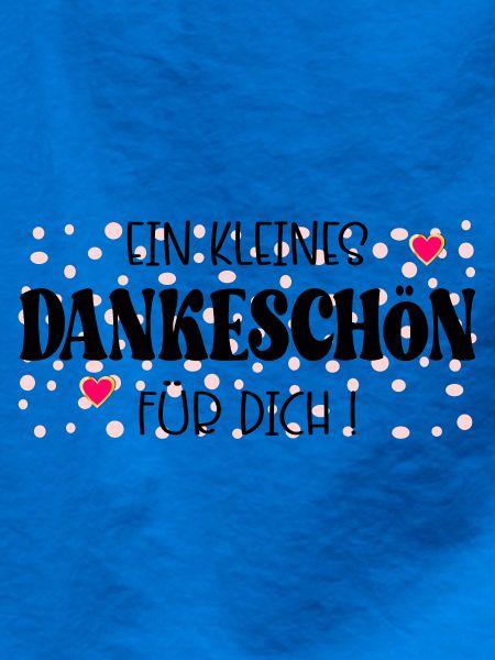 Kleines Dankeschön