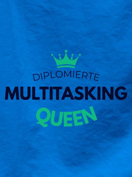 Diplomierte Multitasking Queen Tasse