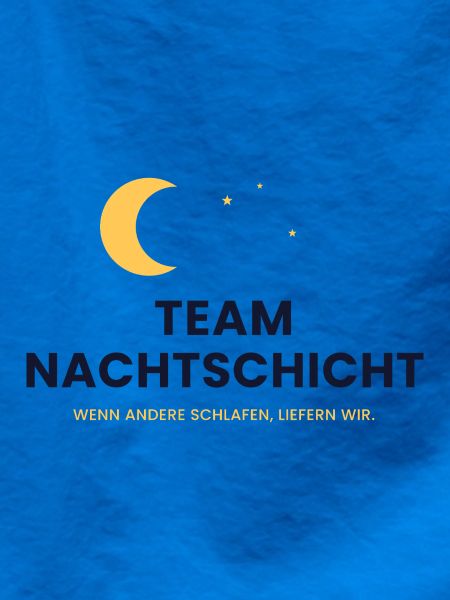 Team Nachtschicht