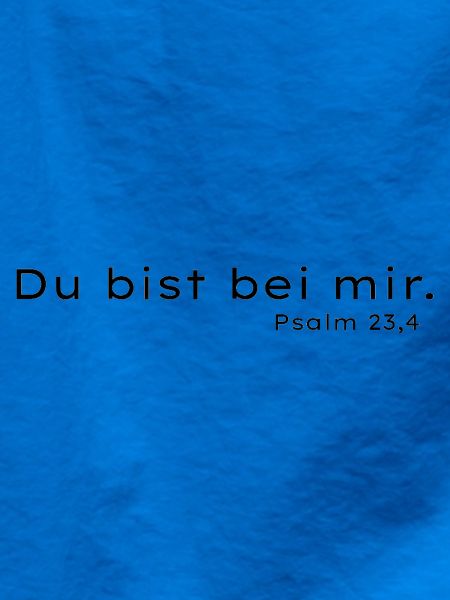 Bei mir Psalm 23,4 – Trostdesign