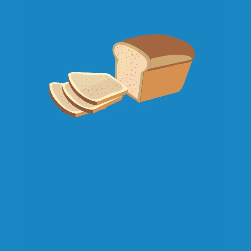 Bread write bread Toast bread