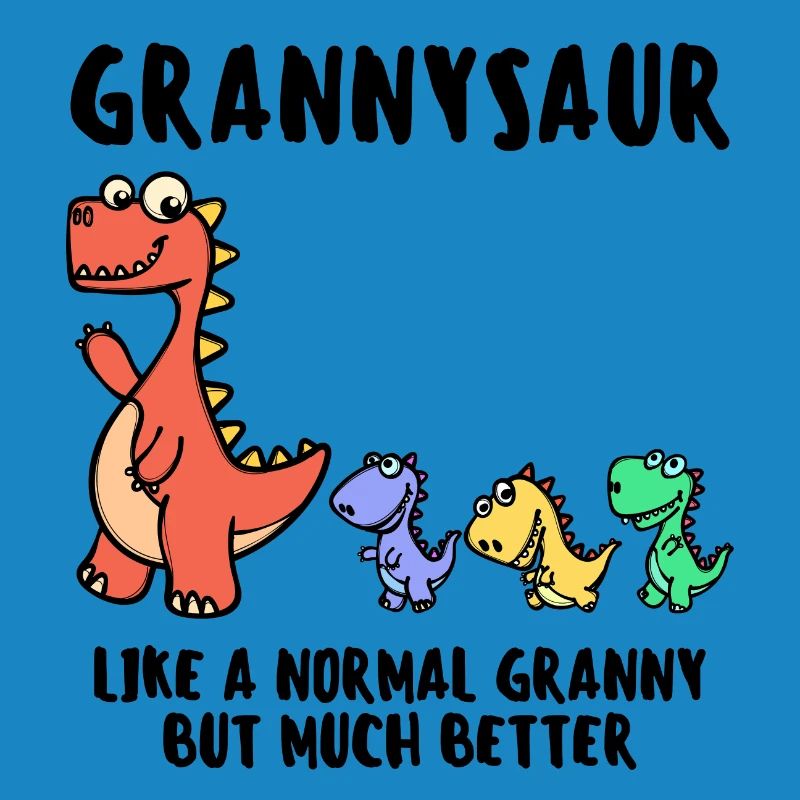 Oma Großmutter Dinosaurier Lustig Statement