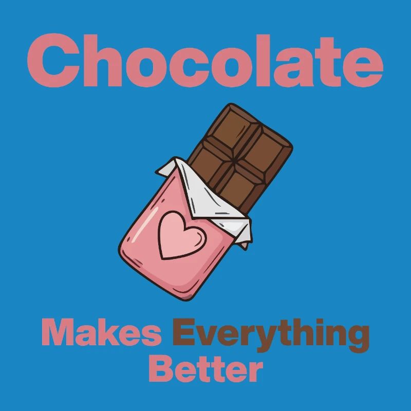 Chocolate makes everything better
