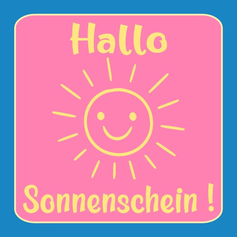 Hello sunshine
