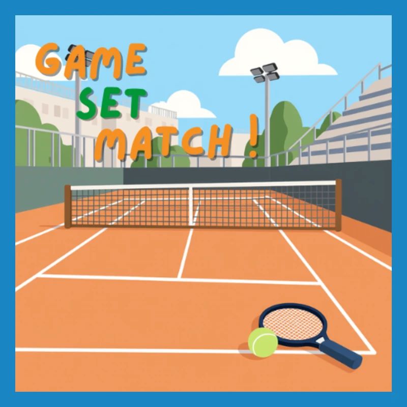 Game Set Match!