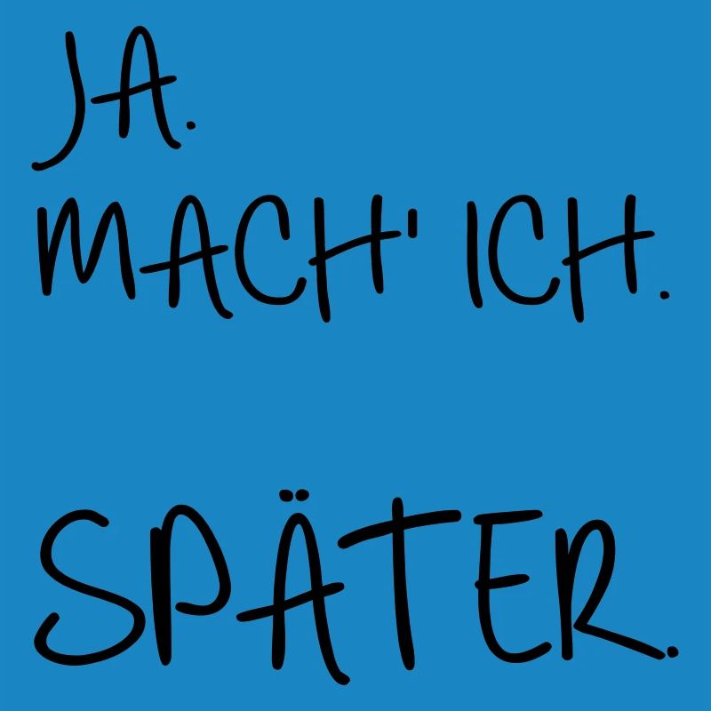 Prokrastination SPÄTER