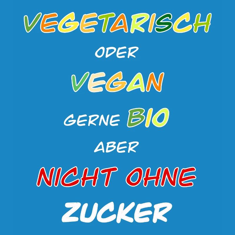 Végétarien, végétalien, bio de préférence !