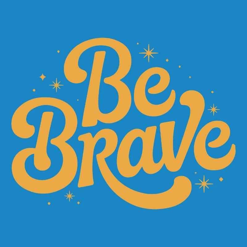 Be Brave Script Emblem