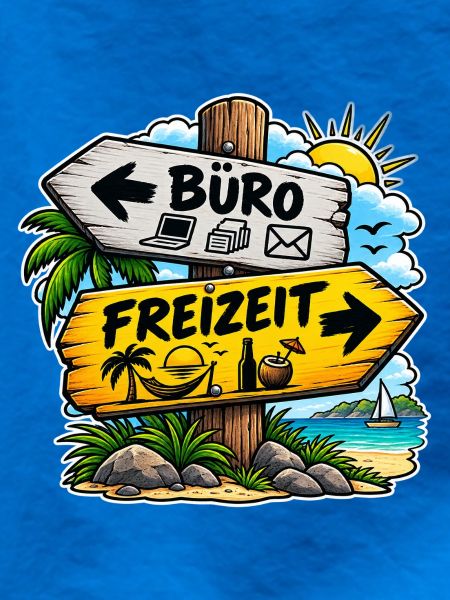 Büro vs Freizeit Schild