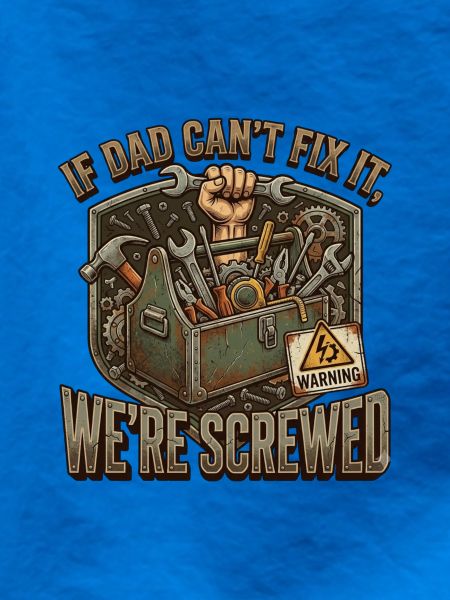 Dad's Fix-It Manifesto-Handwerker