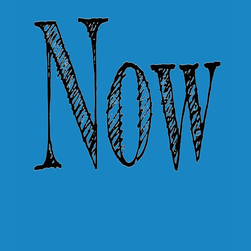 Jetzt oder now