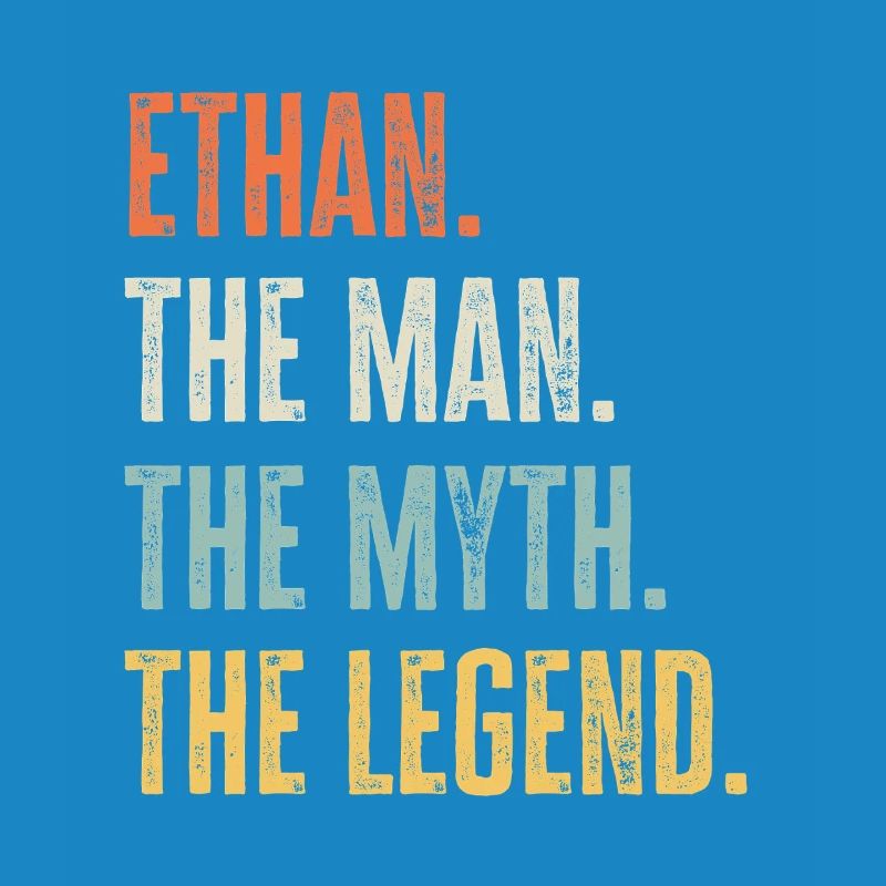 Ethan Man Myth Legend Retro Design Gift Name