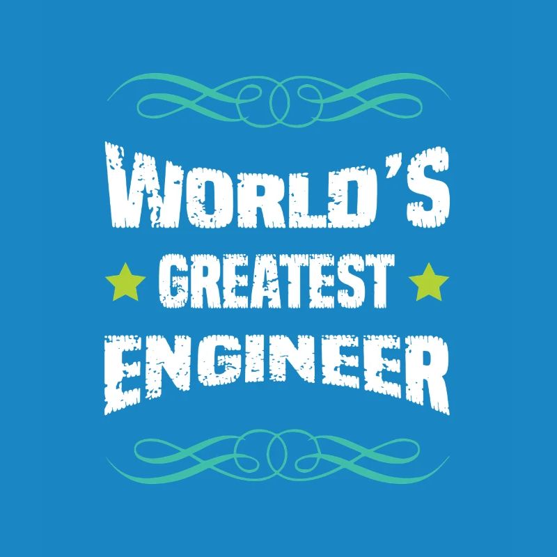 World's Greatest Engineer