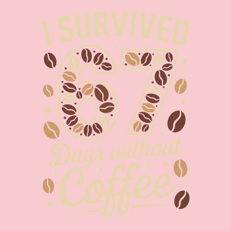 I survived 67 days without coffee