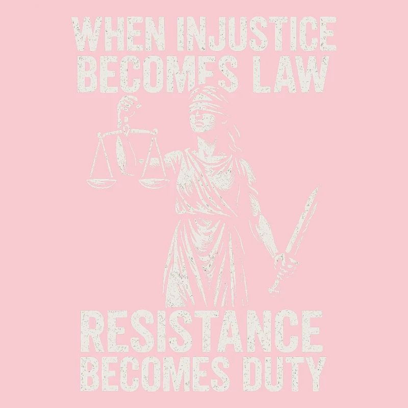 Quand l’injustice devient juste, la résistance devient