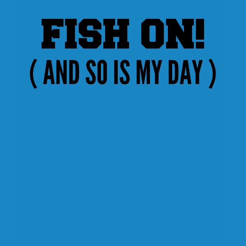 Fisch dran! Oder ist mein Tag am Haken?