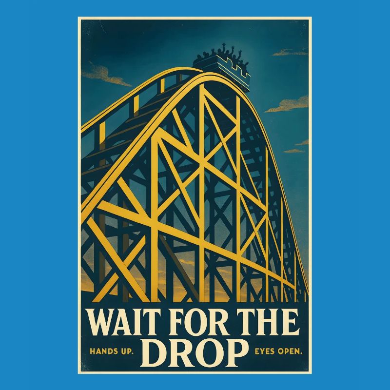 Wait for the Drop | Roller Coaster Thrill