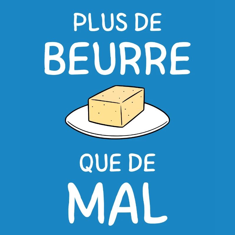 More Butter than Evil