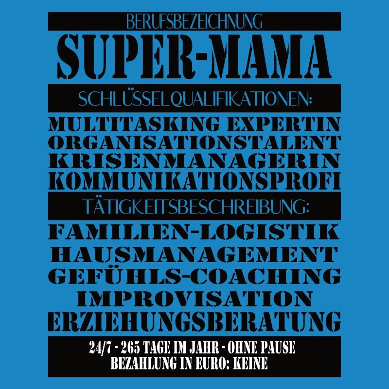 Super Mama – Multitasking without a break