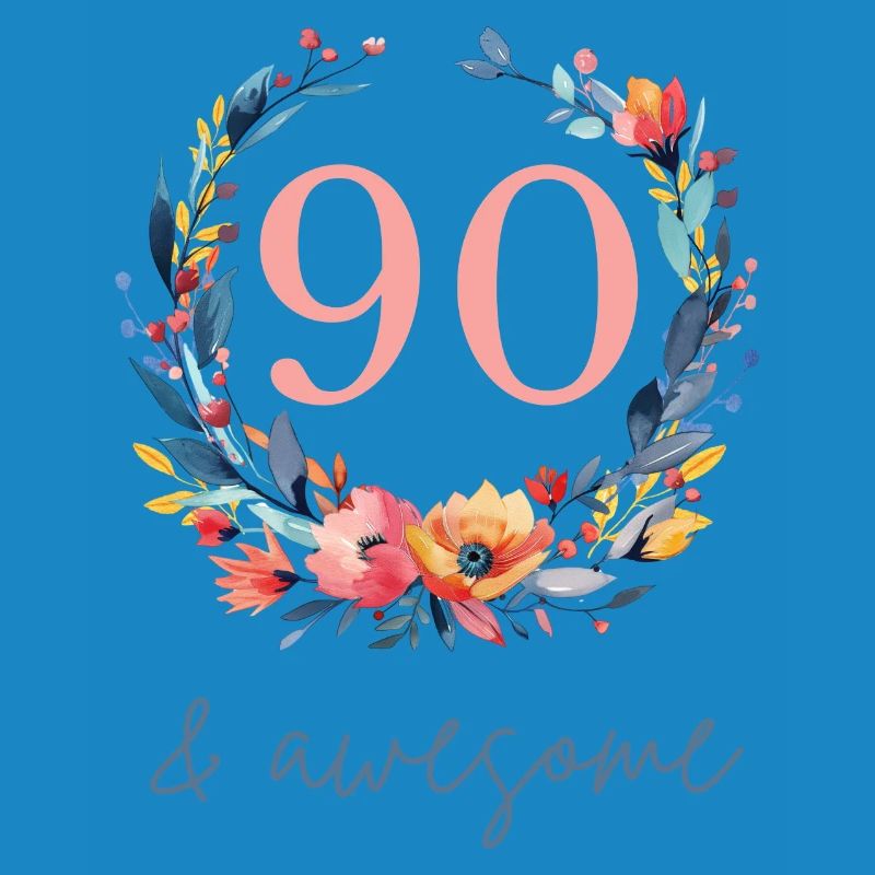 90 & awesome! customizable