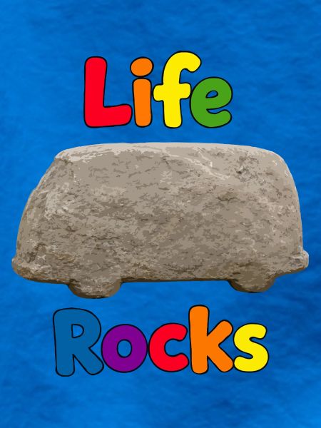 Life Rocks Stone