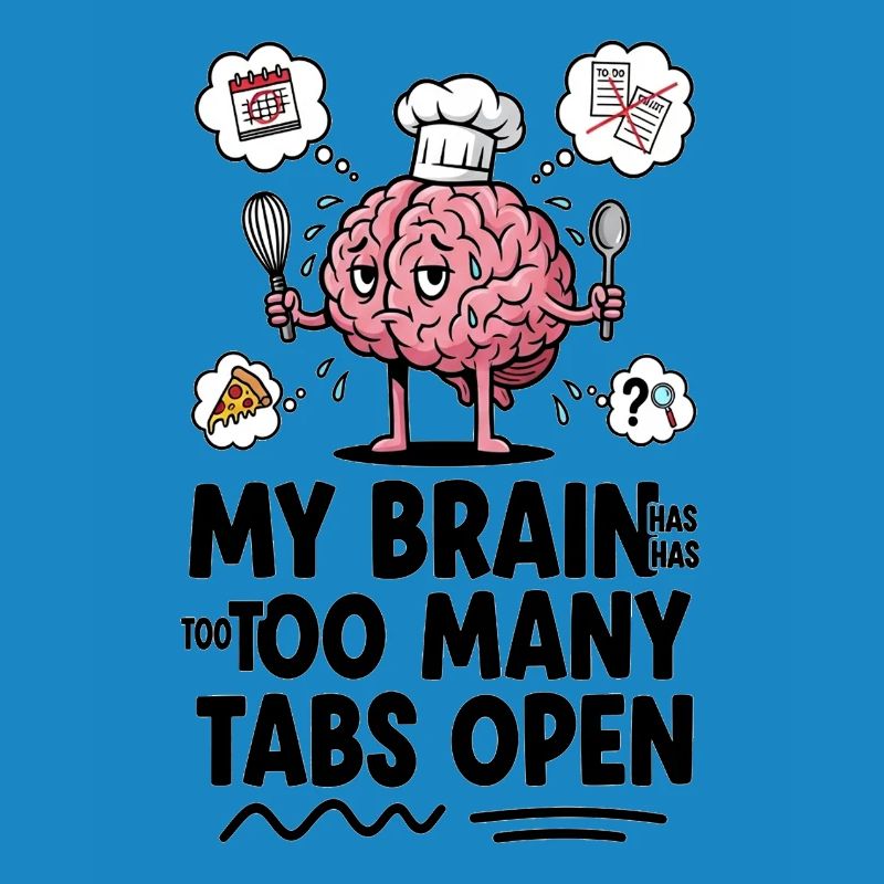Brain Chef : trop d’onglets ouverts