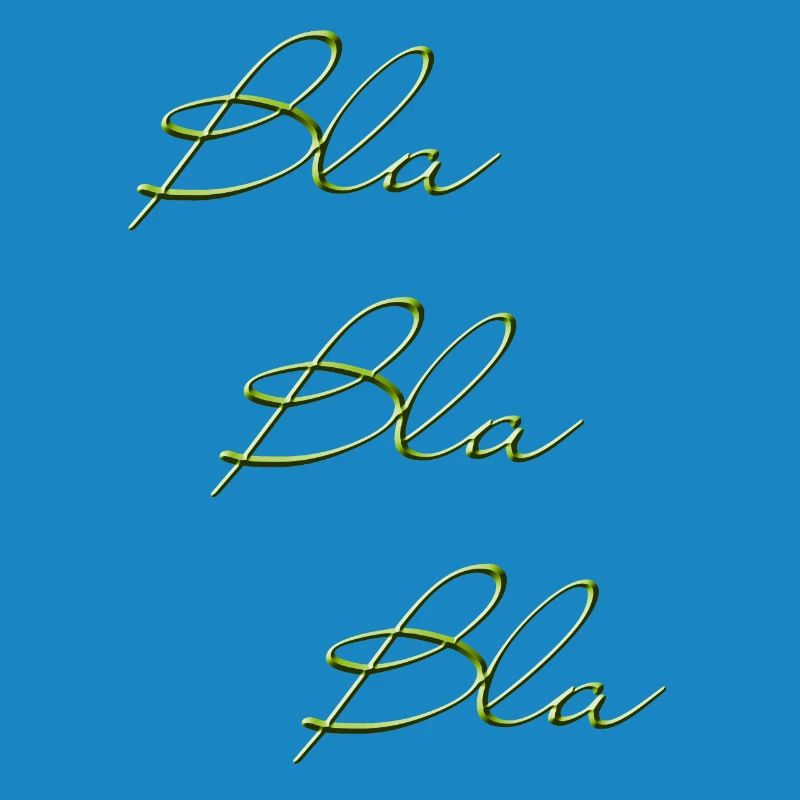Bla Bla Dreifach Grüner Script
