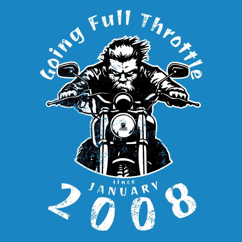 18. Geburtstag Going Full Throttle Since 01/2008