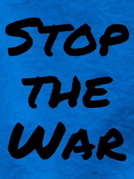 Stop the war