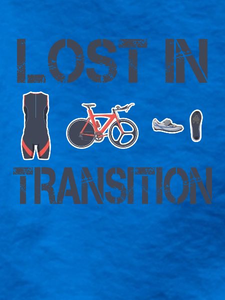 Lost In Transition Triathlet Triathlon