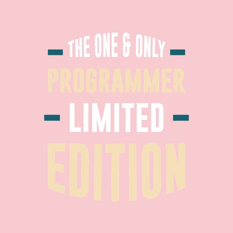 Édition limitée Only Programmer