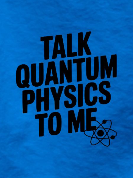 Sprich mit mir über Quantenphysik