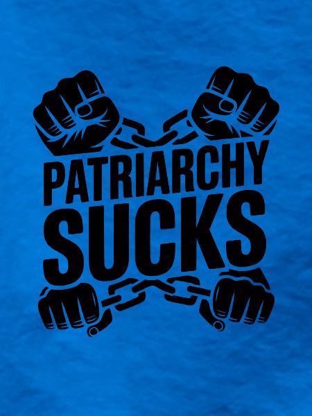 Patriarchy sucks Patriarchat bekämpfen Feminismus