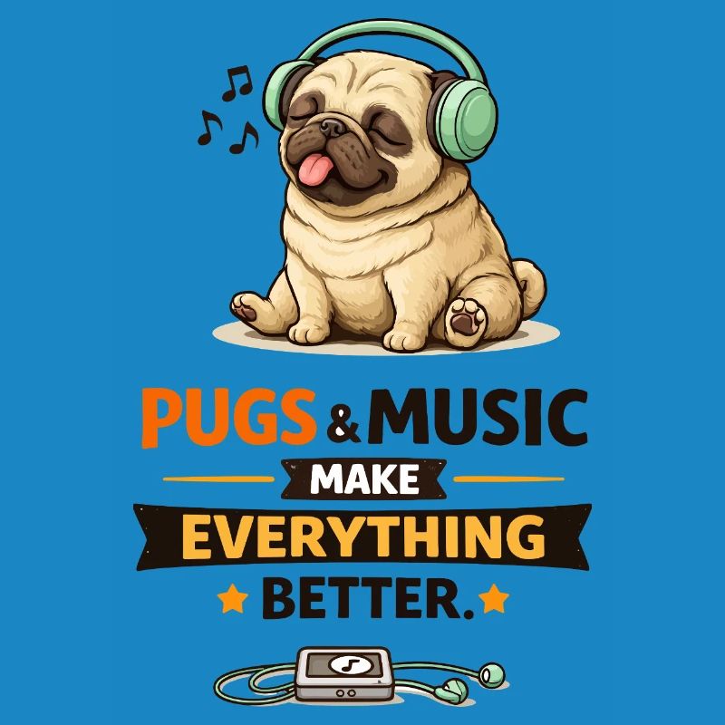 Pug Beats: Music Makes Everything Better