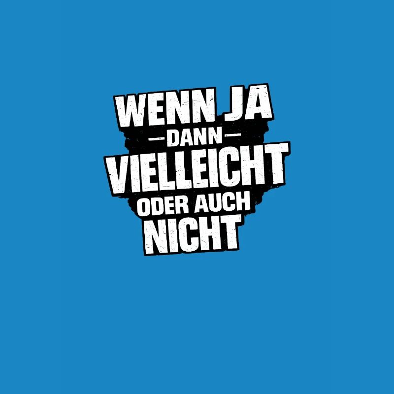 Vielleicht Oder Nicht – Entscheidungswitz